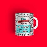 Caneca Personalizada Tema Namorados Eu E Você Juntos Até O Fim - Imagem 2
