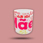 Caneca personalizada Mãe I Love You - Imagem 2
