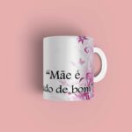 Caneca personalizada Mãe é tudo de bom - Imagem 2