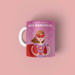 Caneca personalizada Mãe maravilha