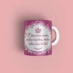 Caneca personalizada Mãe meu amor minha rainha meu tudo